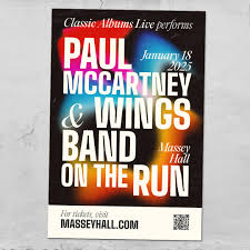Classic Albums Live Tribute Show: Paul McCartney and Wings - Band on The Run Massey Hall at Massey Hall on 18 Jan 2025.