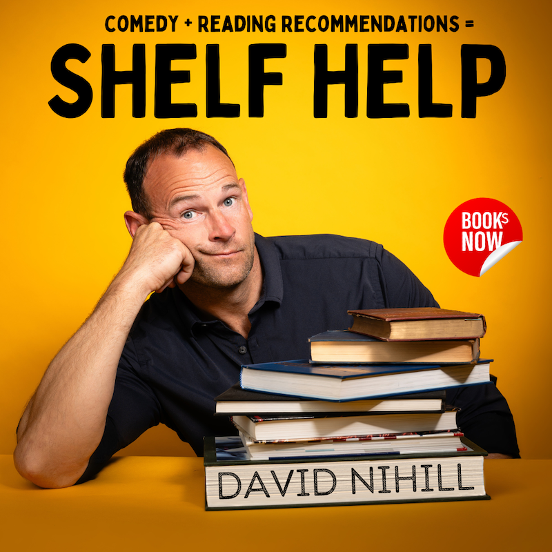 David Nihill: Shelf Help Tour Queen Elizabeth at Queen Elizabeth on 28 Feb 2025.