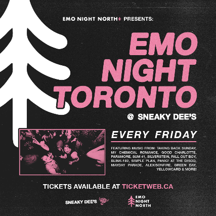 Emo Night Toronto at Sneaky Dee's New Sneaky Dee's at Sneaky Dee's on 31 Jan 2025.